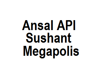 Ansal API Sushant Megapolis